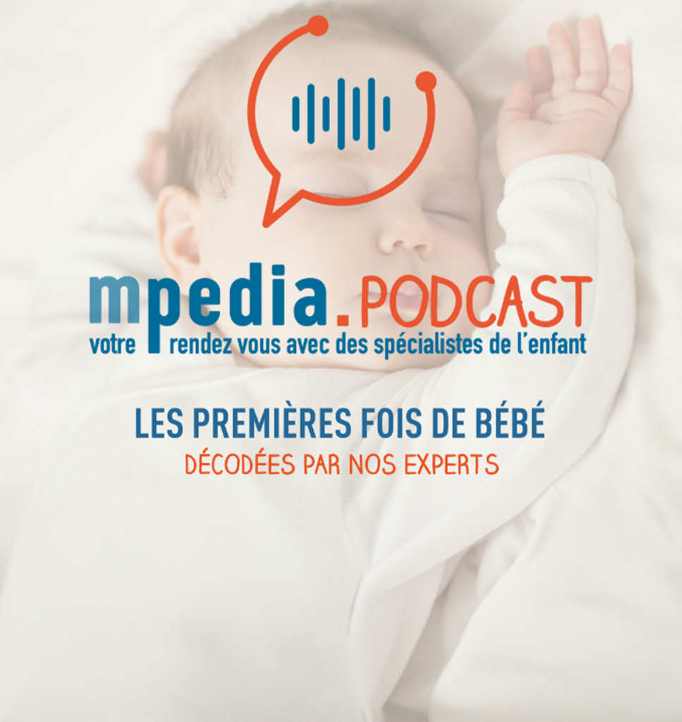 Couv_MpediaPodcast – PremèresFoisdeBébé-mpedia_VF